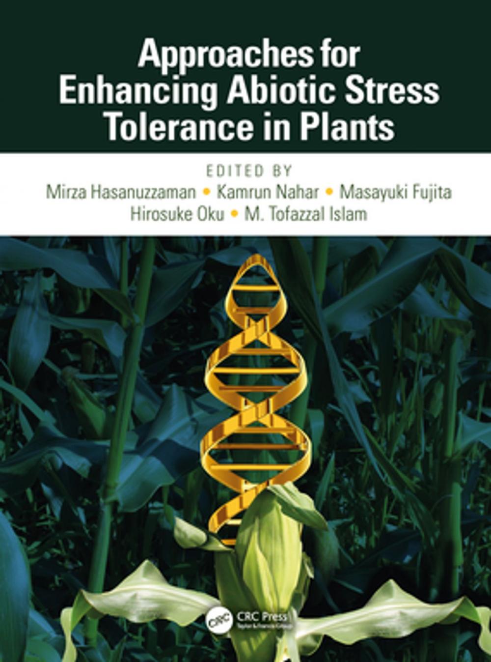 Big bigCover of Approaches for Enhancing Abiotic Stress Tolerance in Plants