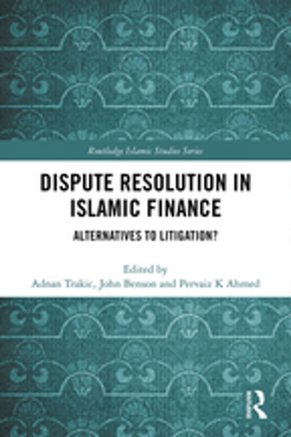 Big bigCover of Dispute Resolution in Islamic Finance