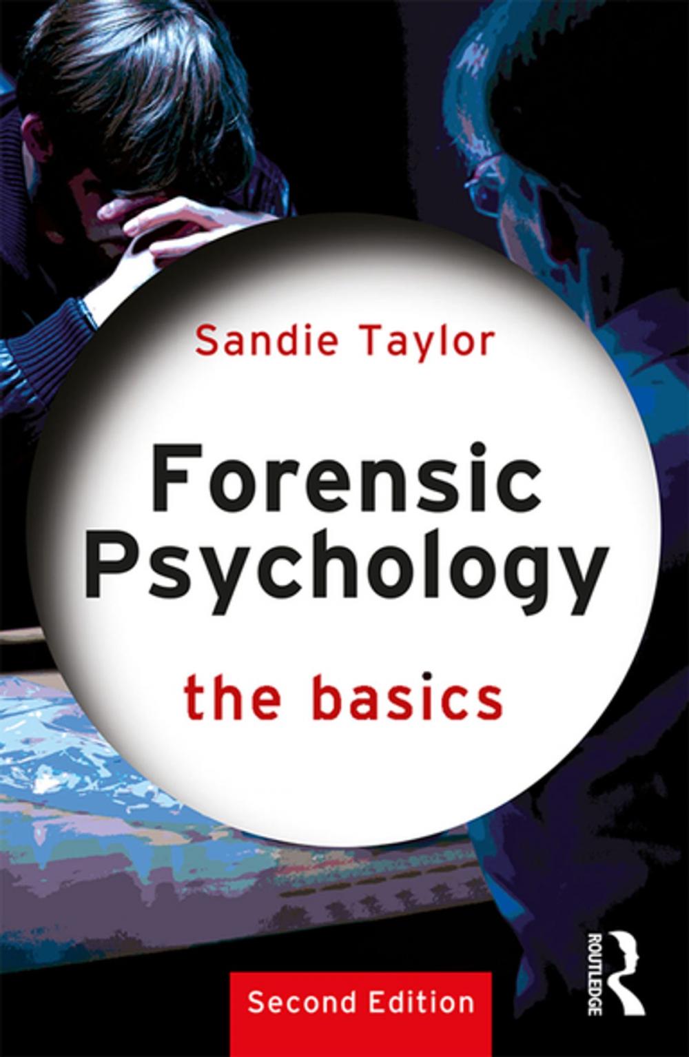 Big bigCover of Forensic Psychology: The Basics