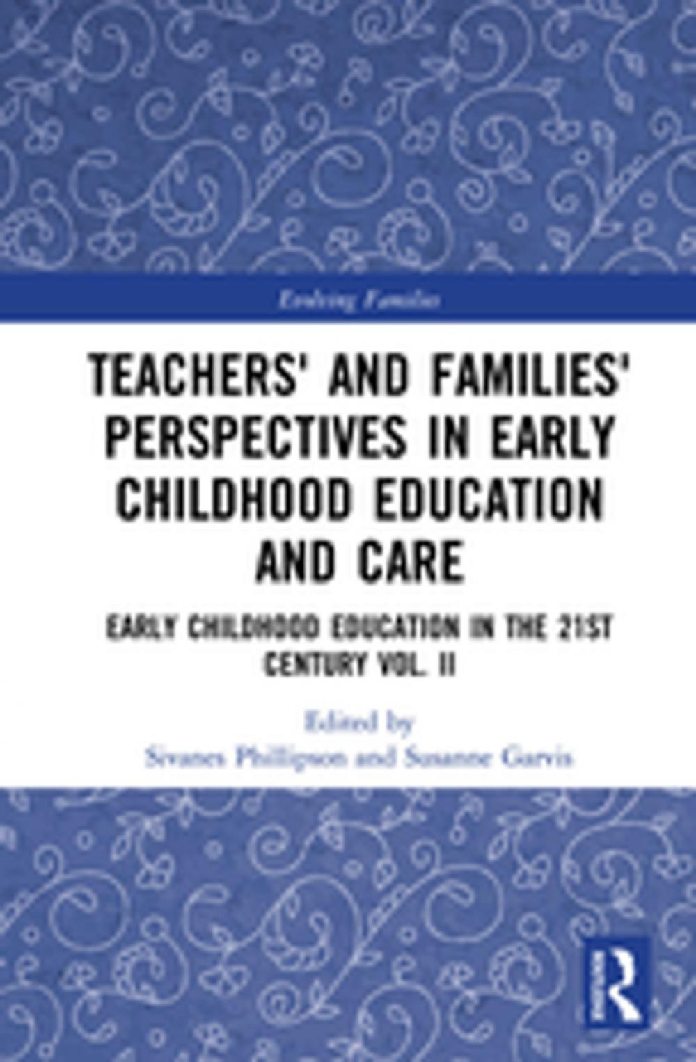 Big bigCover of Teachers' and Families' Perspectives in Early Childhood Education and Care