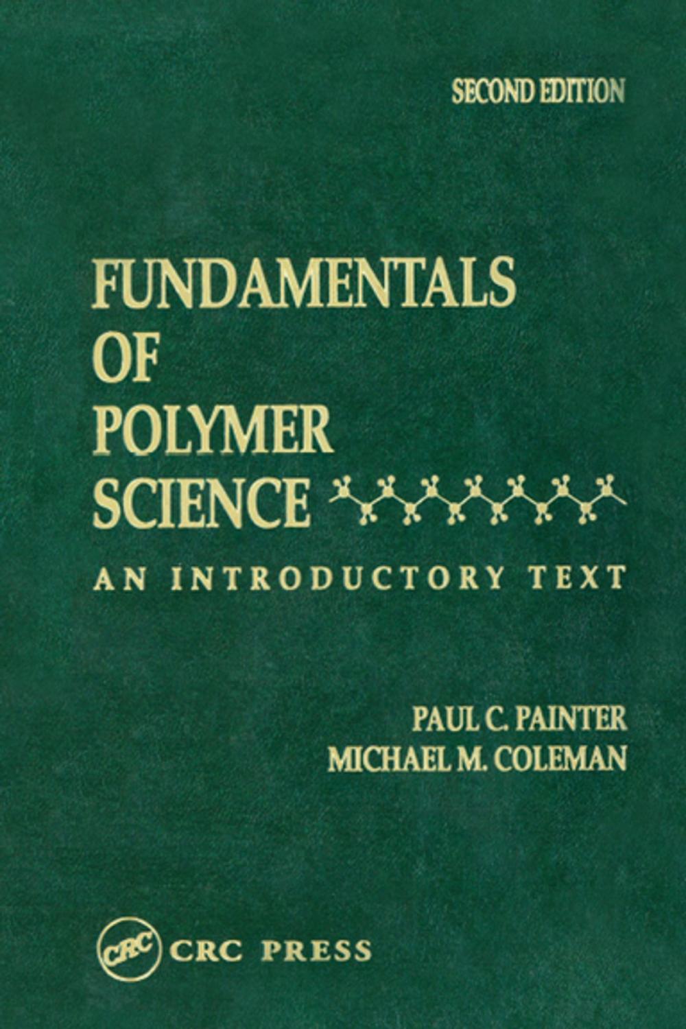 Big bigCover of Fundamentals of Polymer Science