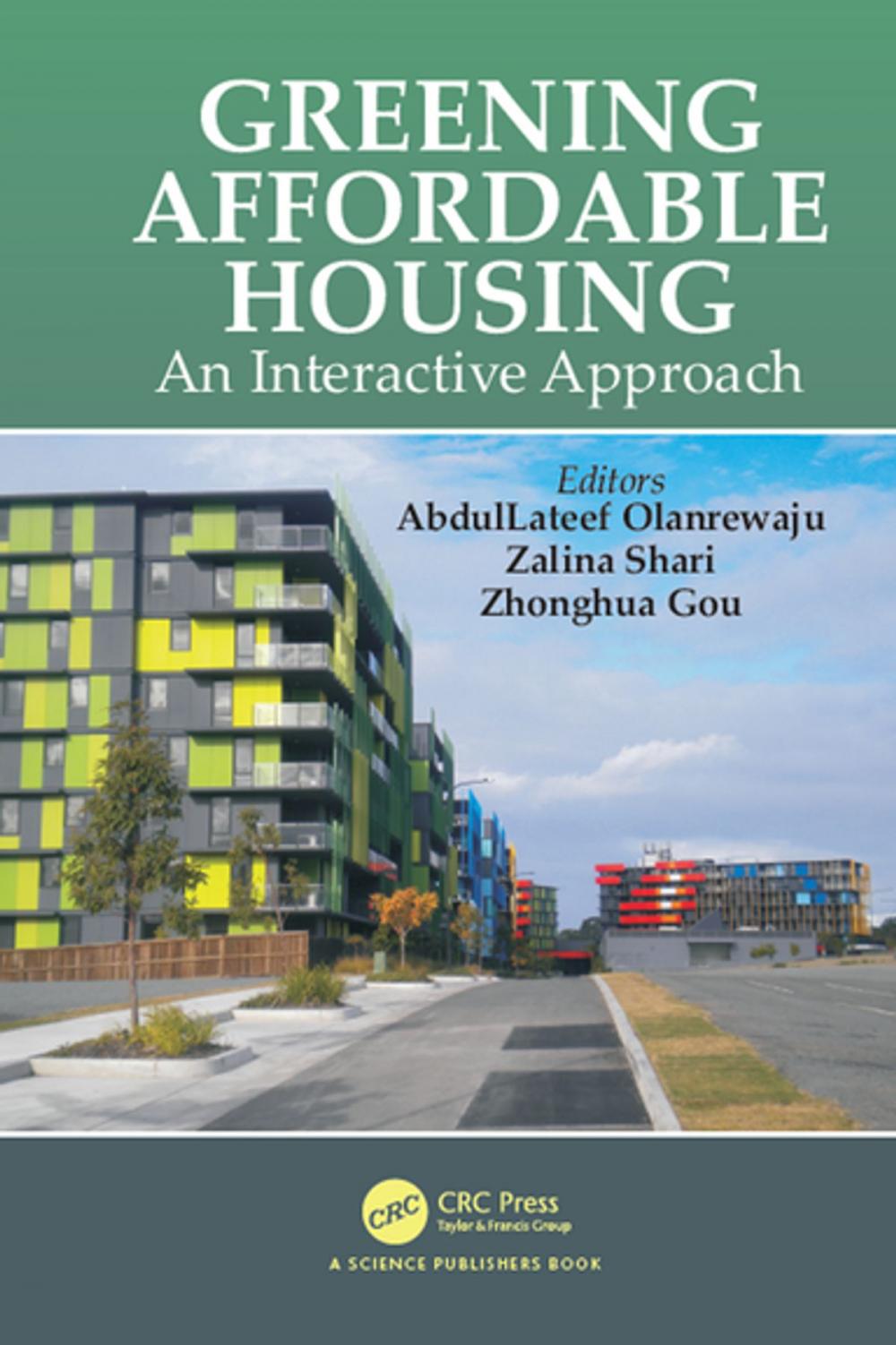 Big bigCover of Greening Affordable Housing