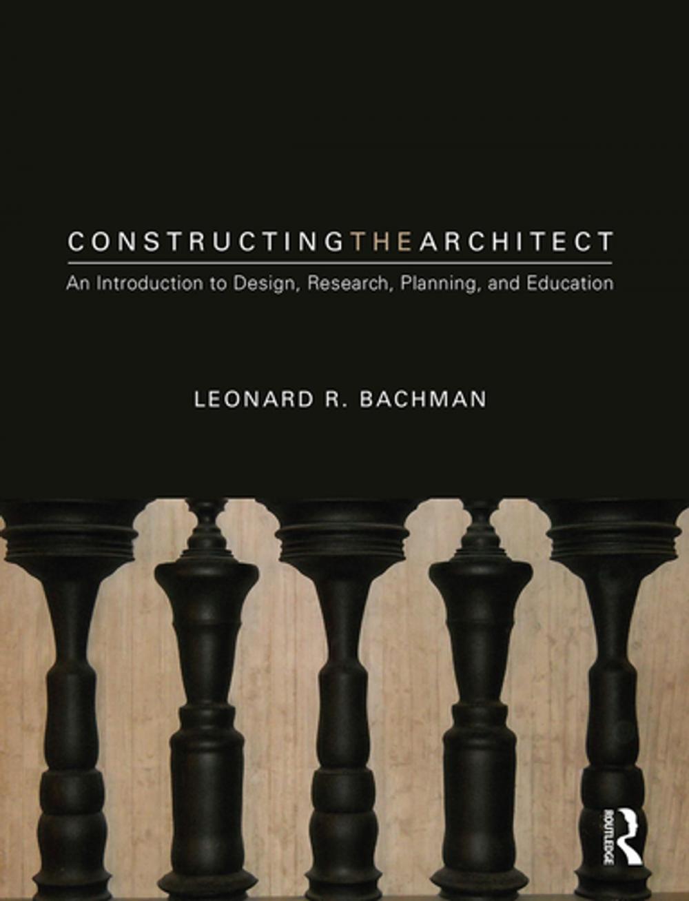 Big bigCover of Constructing the Architect