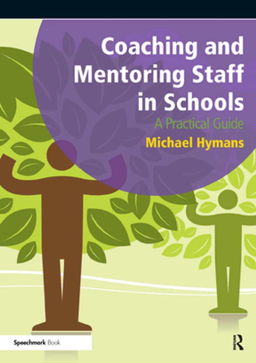 Big bigCover of Coaching and Mentoring Staff in Schools