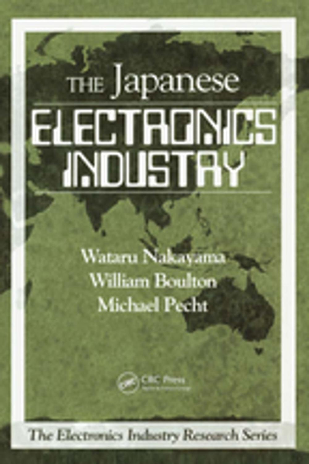 Big bigCover of The Japanese Electronics Industry