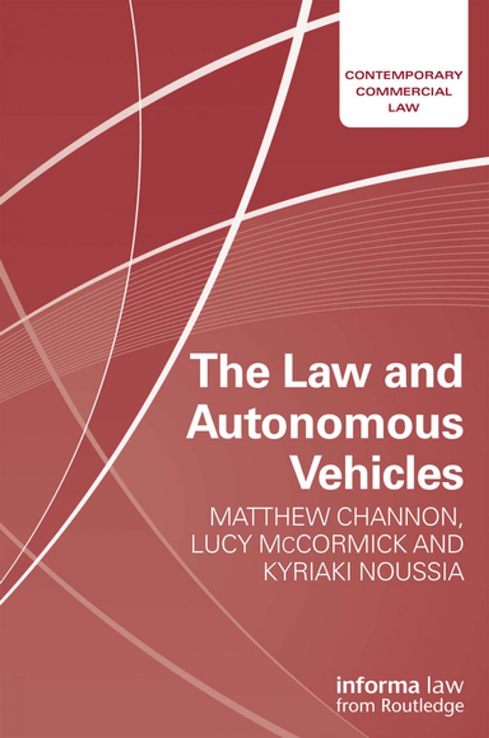 Big bigCover of The Law and Autonomous Vehicles