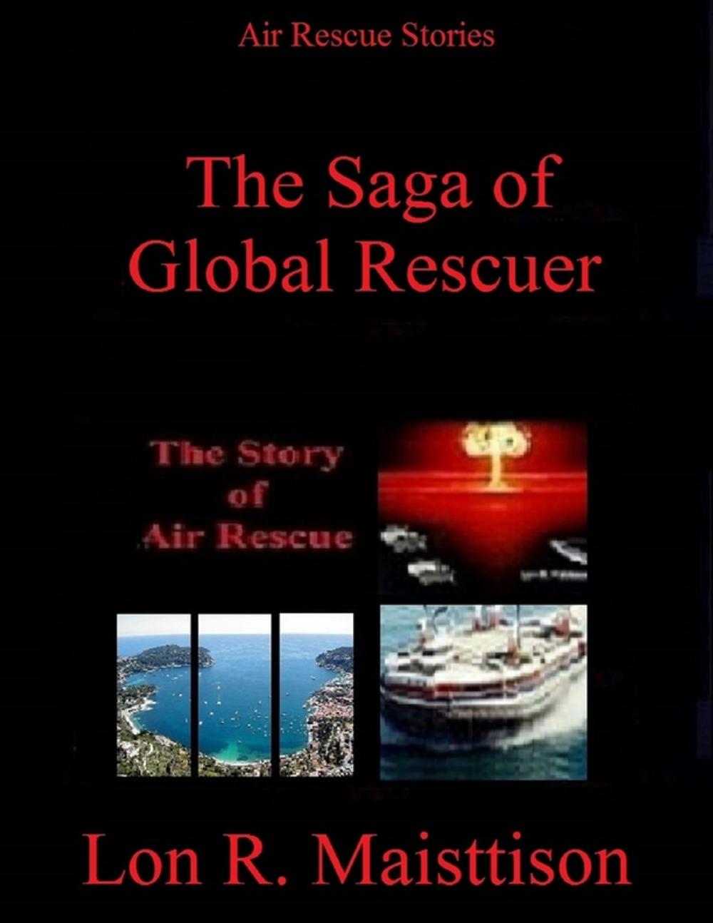 Big bigCover of Saga of Global Rescuer