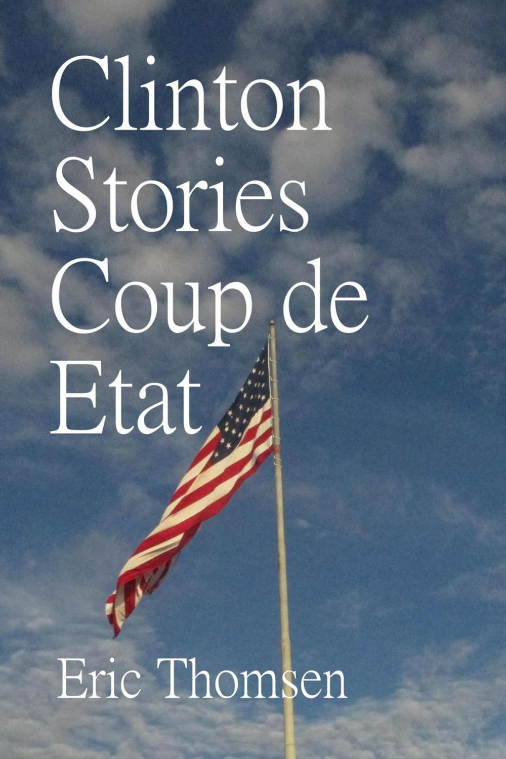 Big bigCover of Clinton Stories Coup de Etat