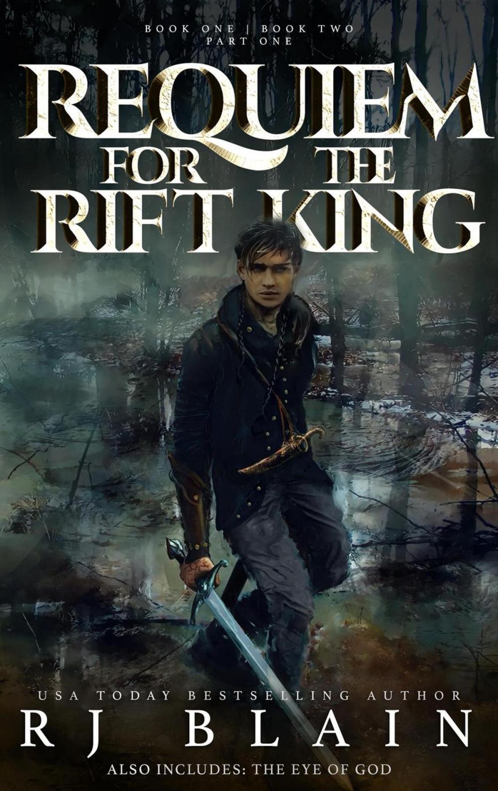 Big bigCover of Requiem for the Rift King: Books One & Two