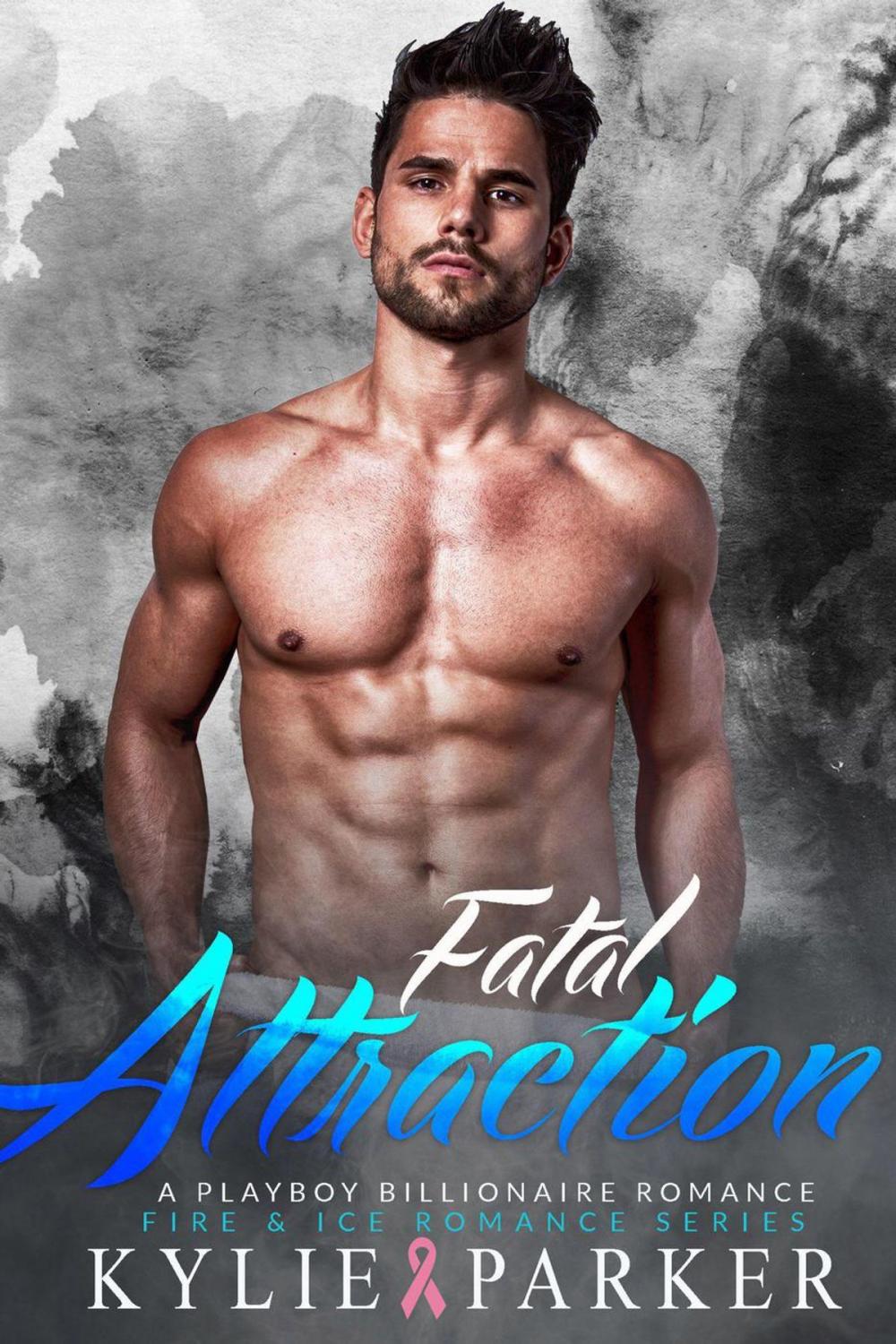 Big bigCover of Fatal Attraction: A Playboy Billionaire Romance