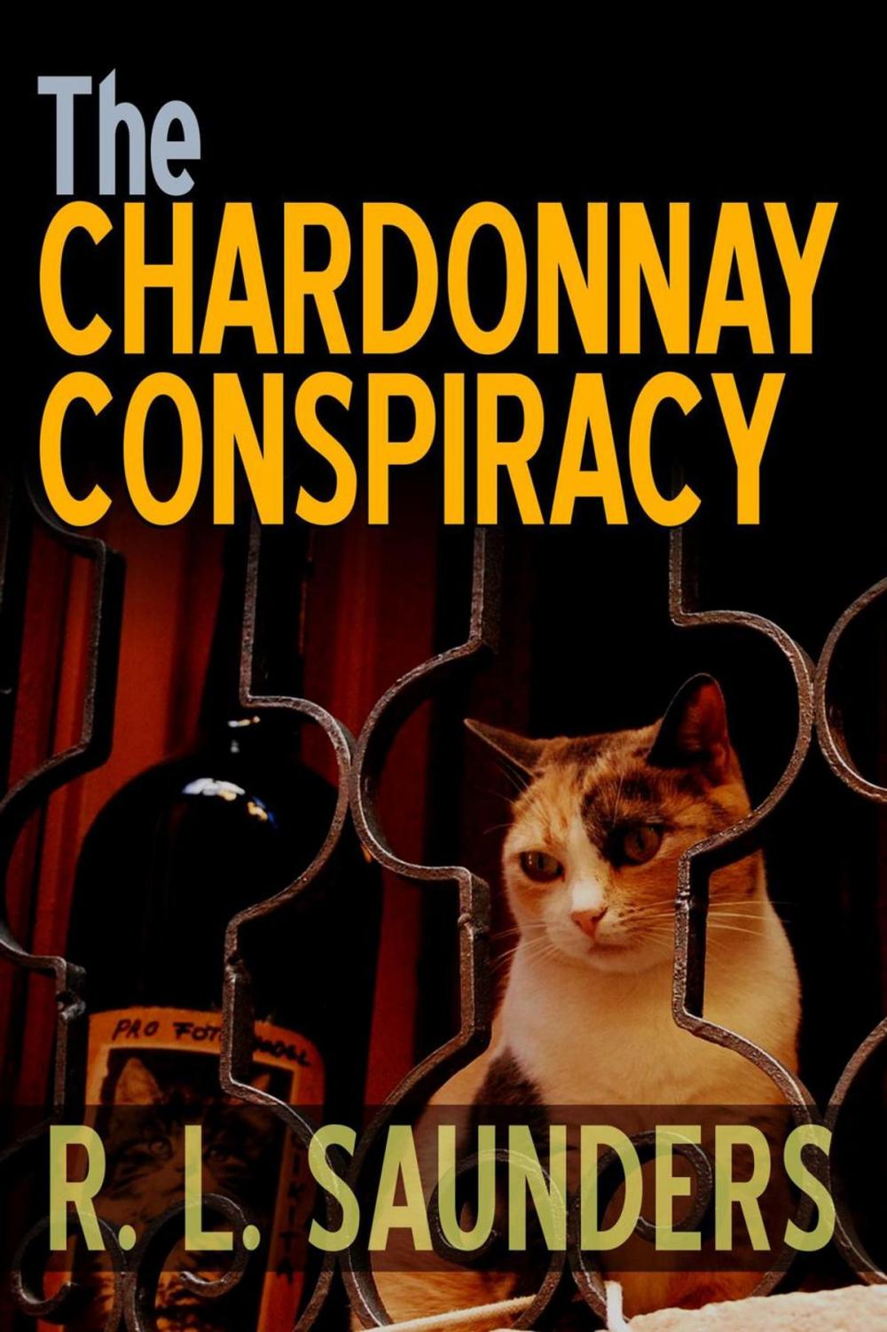 Big bigCover of The Chardonnay Conspiracy