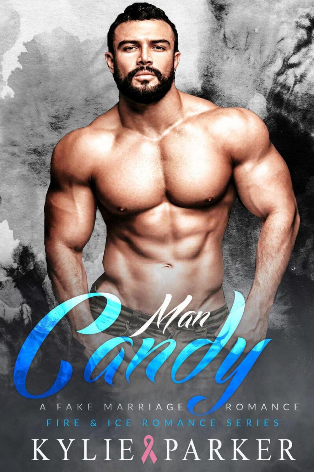 Big bigCover of Man Candy: A Fake Marriage Romance