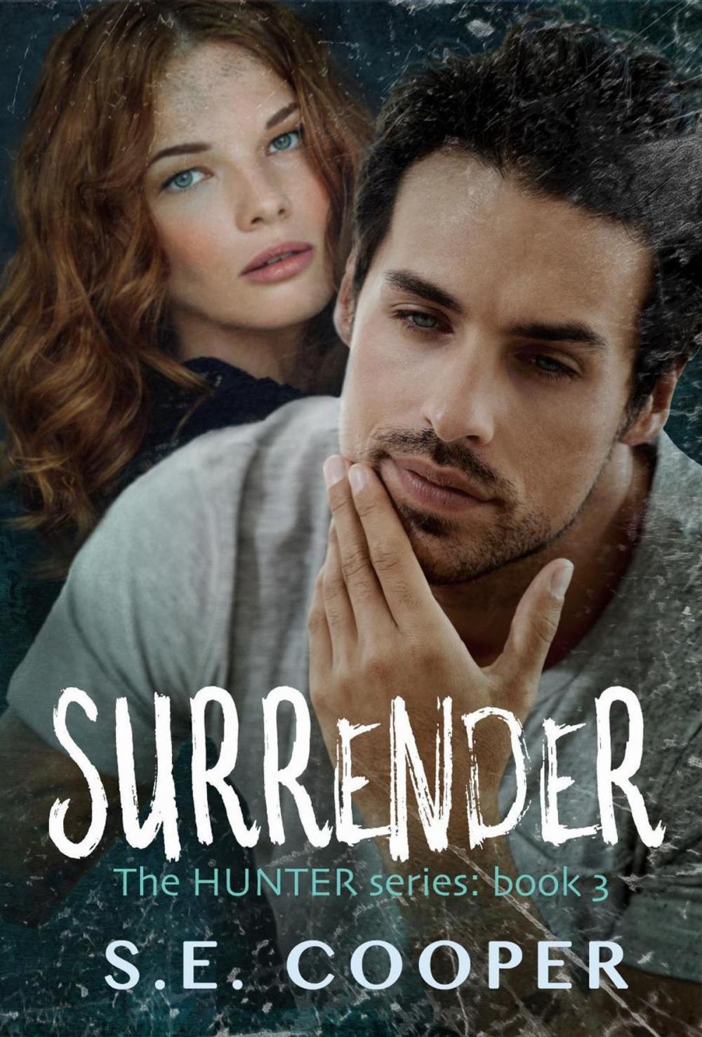 Big bigCover of Surrender (The Hunter Series #3)