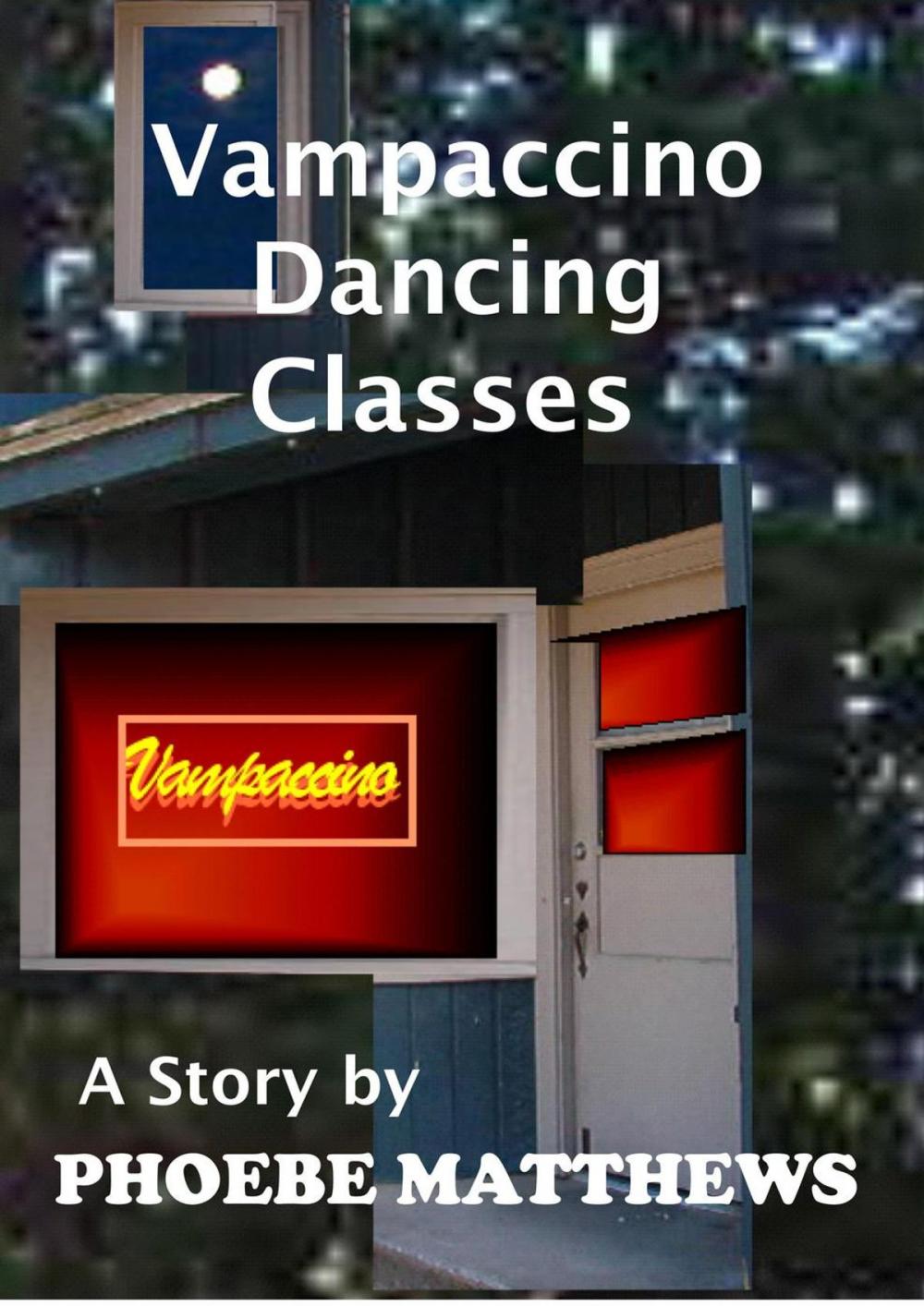 Big bigCover of Vampaccino Dancing Classes