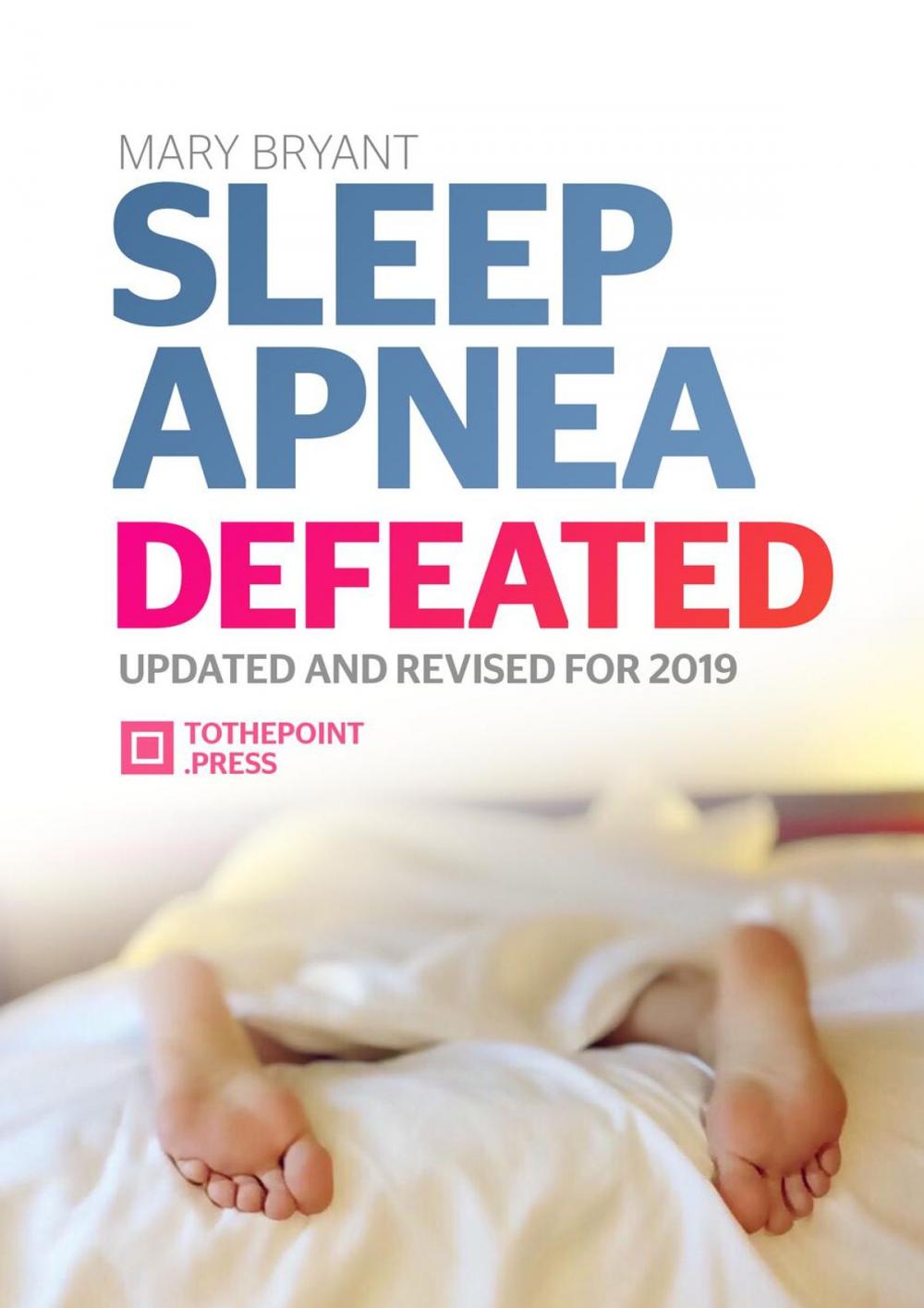 Big bigCover of Sleep Apnea Defeated