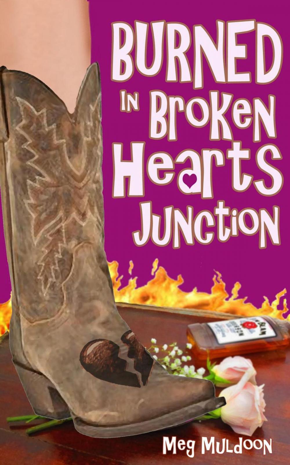 Big bigCover of Burned in Broken Hearts Junction: A Cozy Matchmaker Mystery