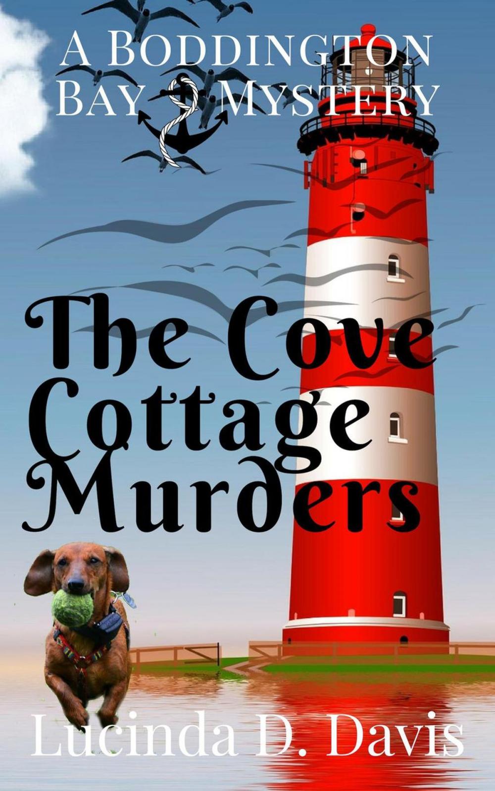 Big bigCover of The Cove Cottage Murders