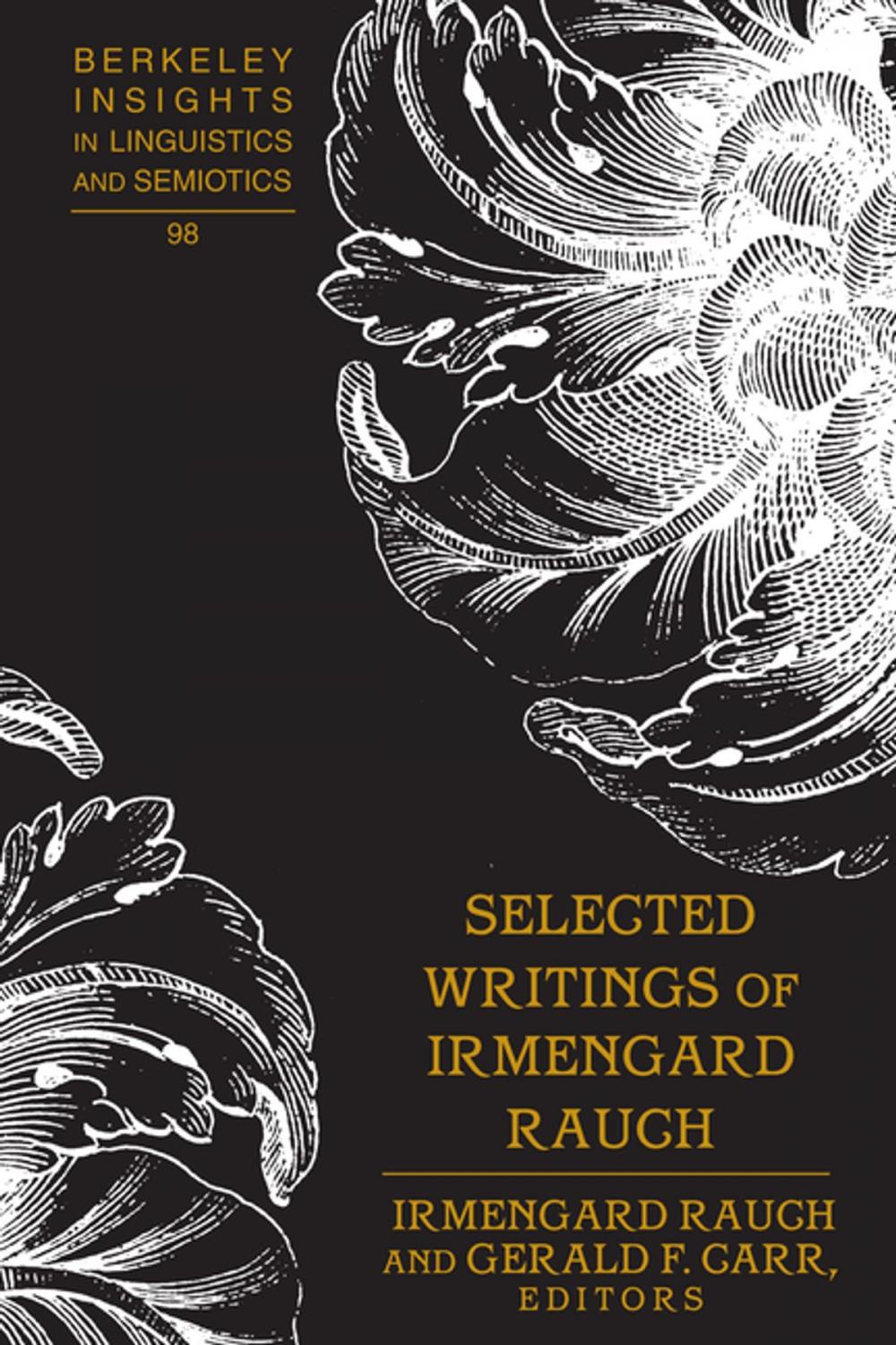 Big bigCover of Selected Writings of Irmengard Rauch