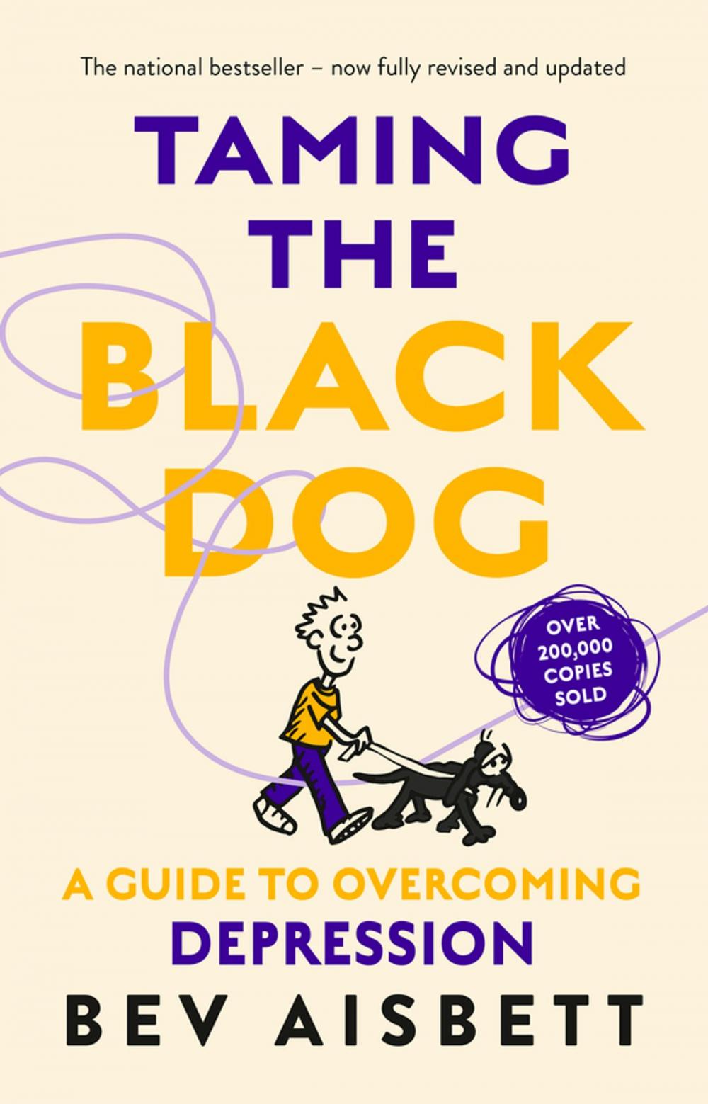 Big bigCover of Taming The Black Dog Revised Edition