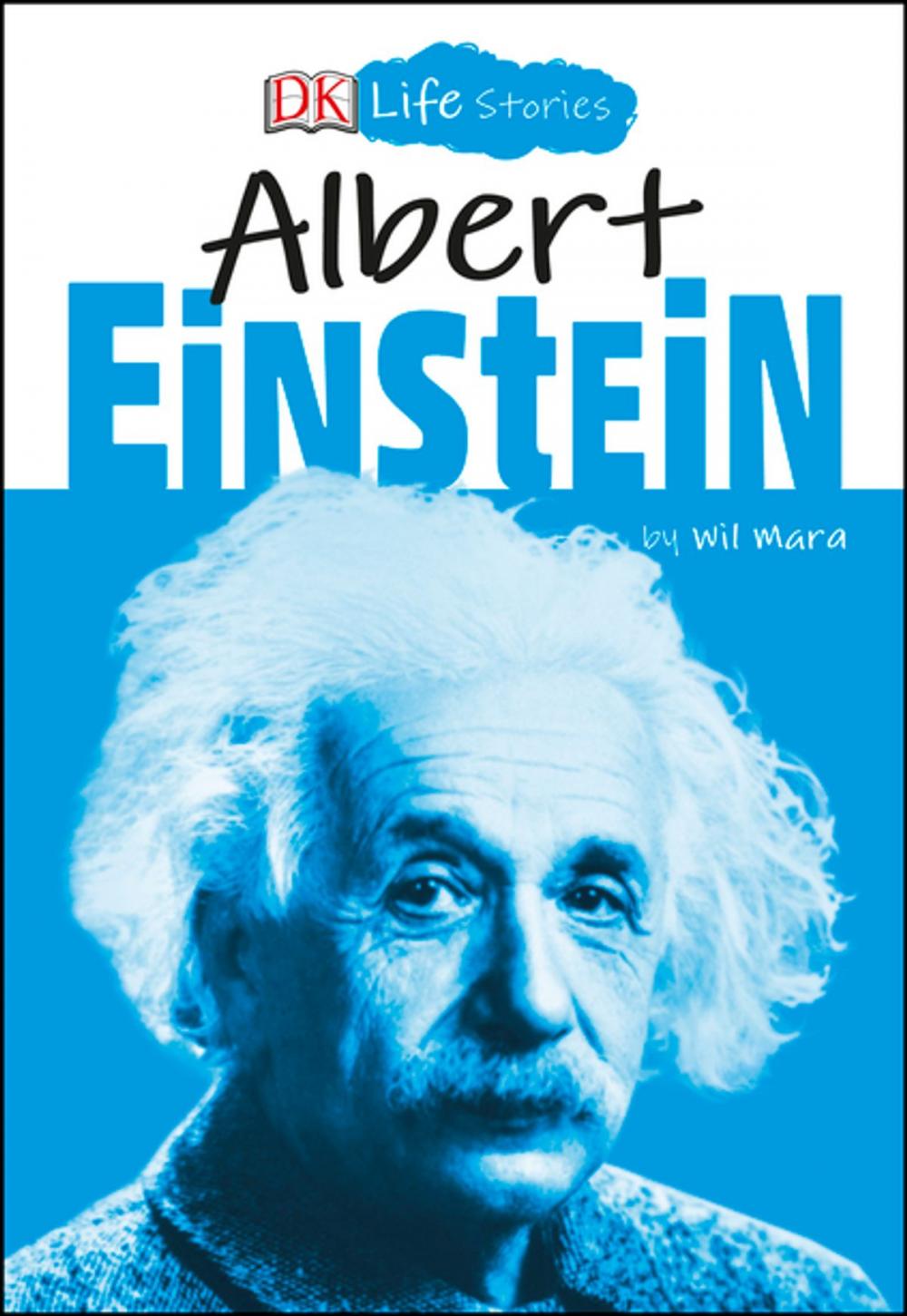 Big bigCover of DK Life Stories Albert Einstein