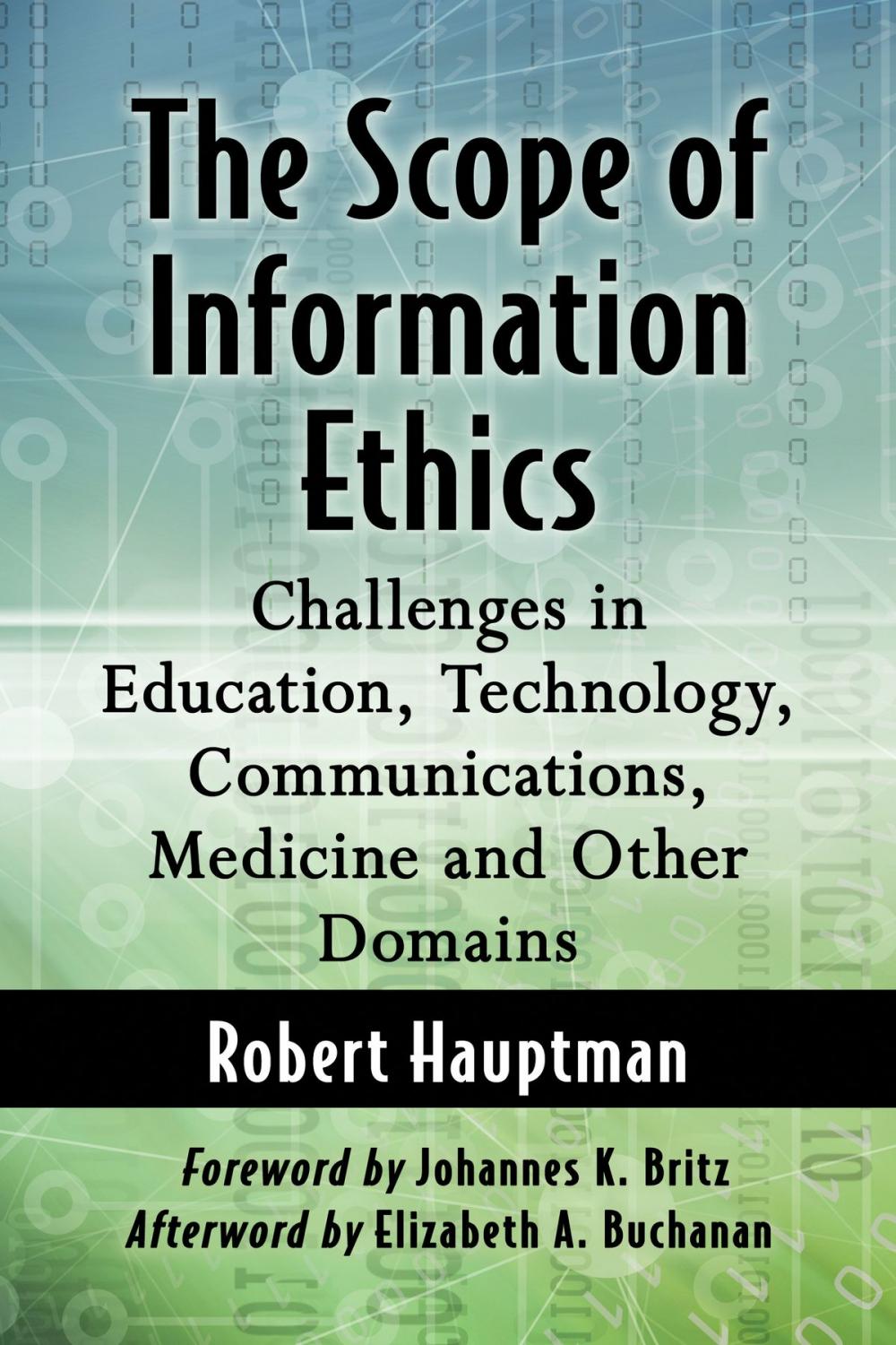 Big bigCover of The Scope of Information Ethics