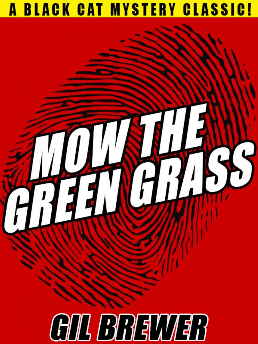 Big bigCover of Mow the Green Grass