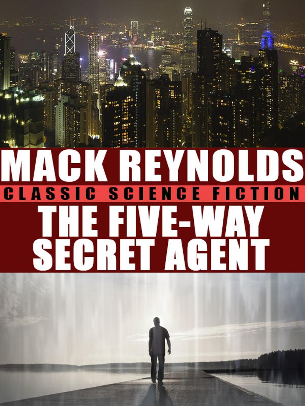 Big bigCover of The Five-Way Secret Agent