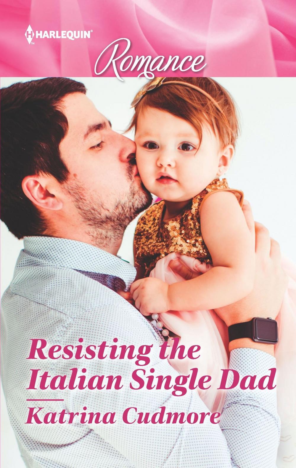 Big bigCover of Resisting the Italian Single Dad