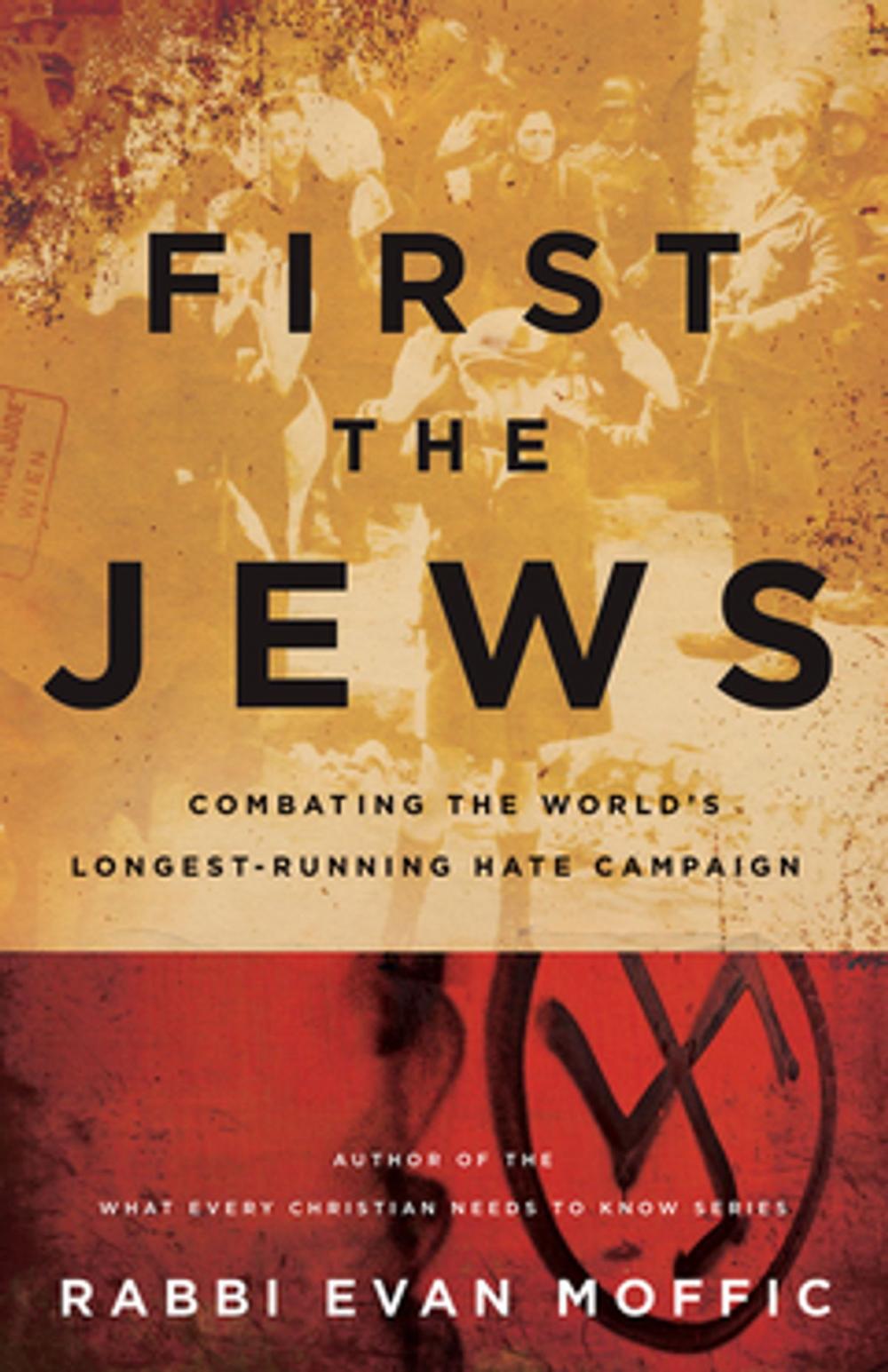 Big bigCover of First the Jews