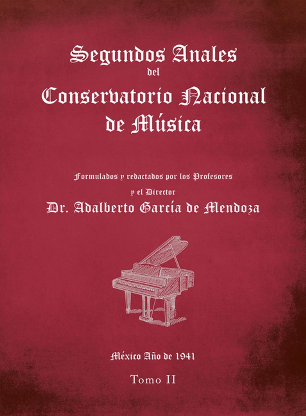 Big bigCover of Segundos Anales Del Conservatorio Nacional De Música