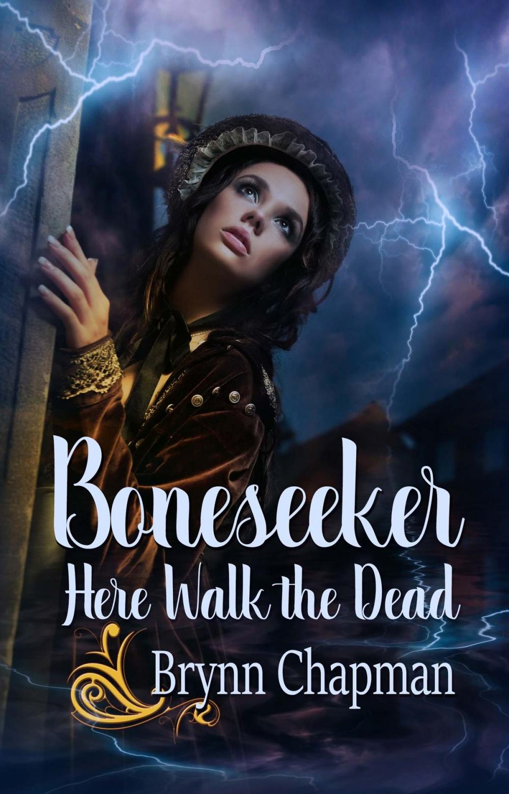 Big bigCover of Boneseeker: Here Walk the Dead