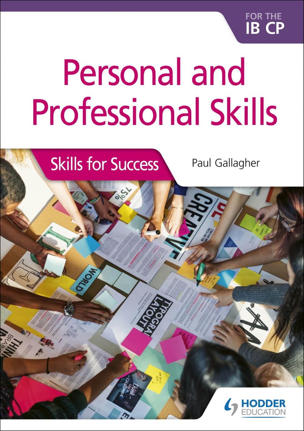 Big bigCover of Personal and professional skills for the IB CP