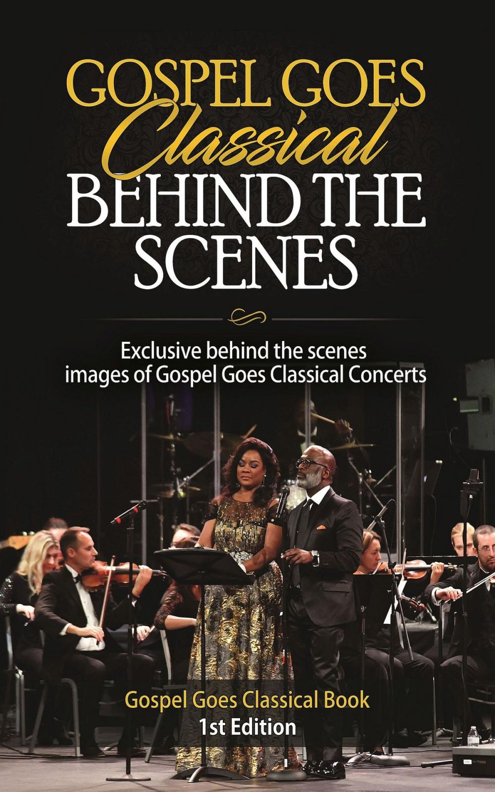 Big bigCover of Gospel Goes Classical Behind the Scenes