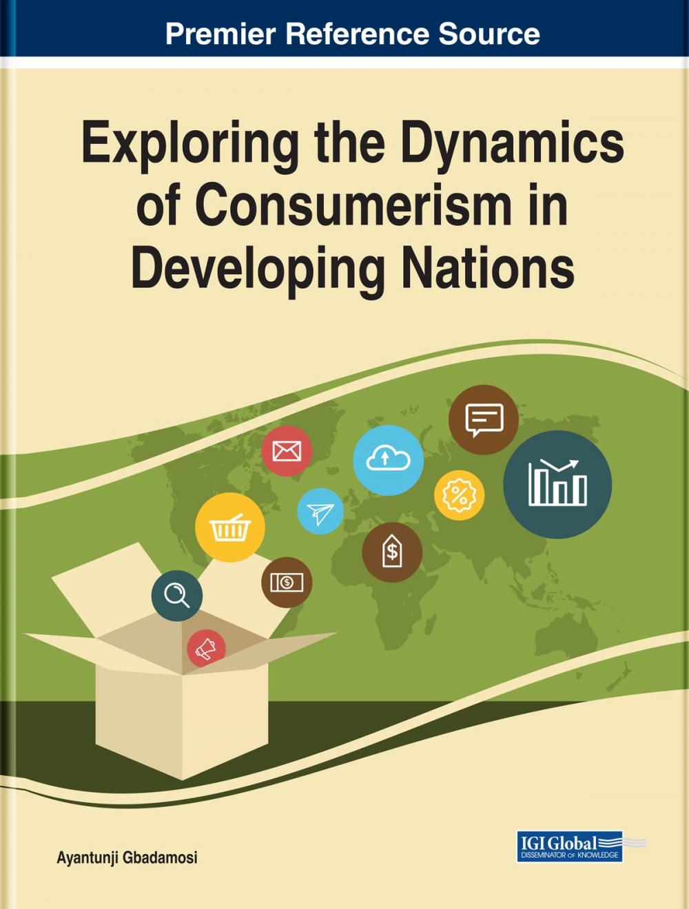 Big bigCover of Exploring the Dynamics of Consumerism in Developing Nations