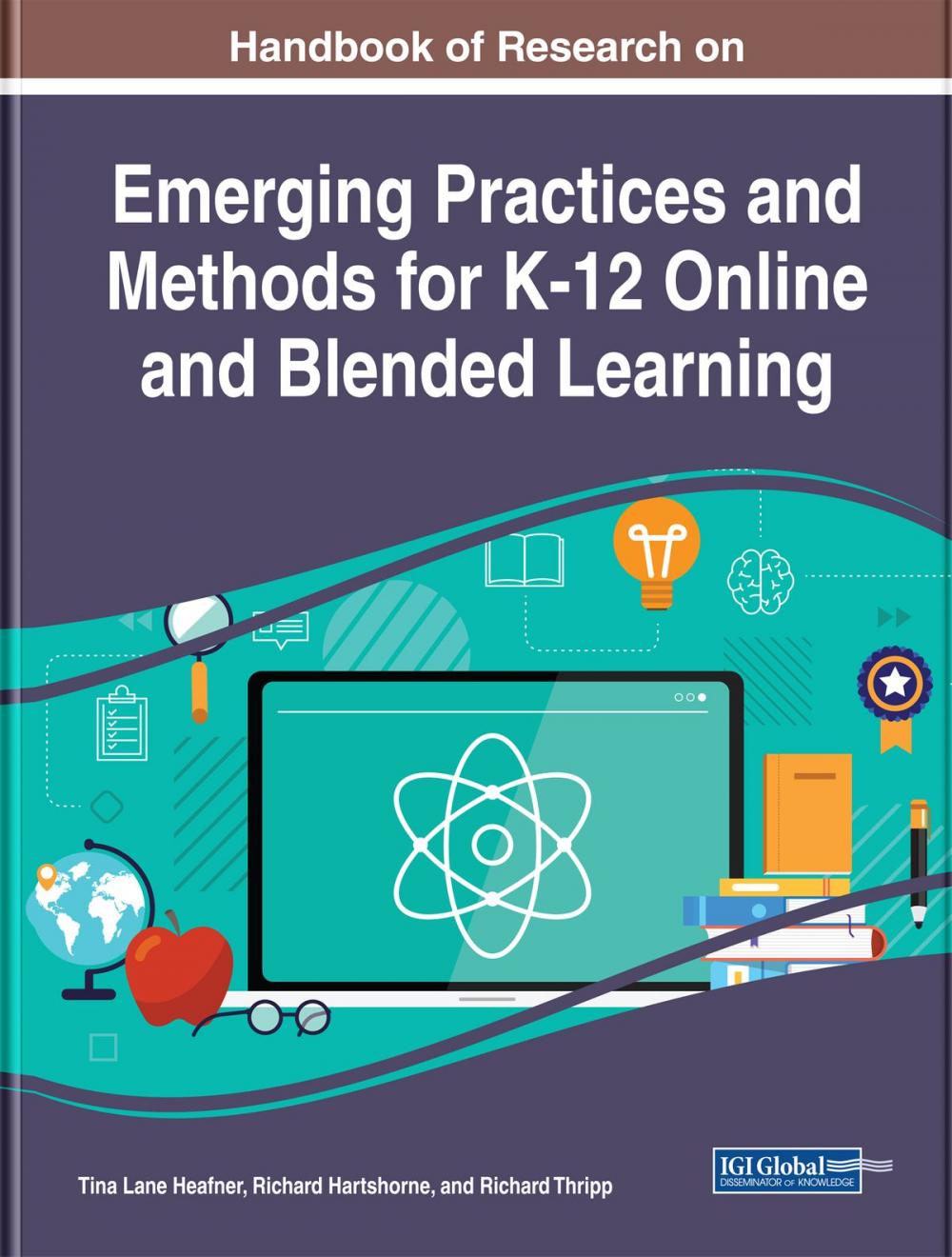 Big bigCover of Handbook of Research on Emerging Practices and Methods for K-12 Online and Blended Learning