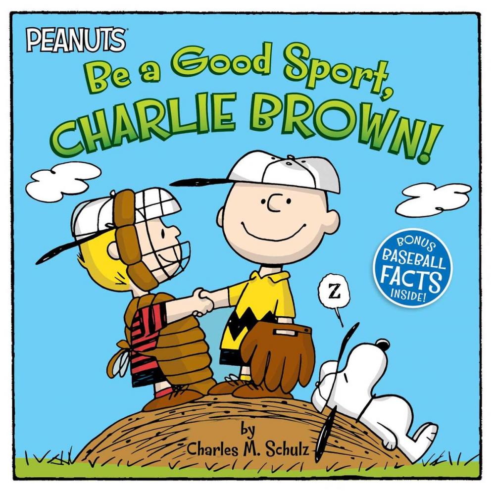 Big bigCover of Be a Good Sport, Charlie Brown!