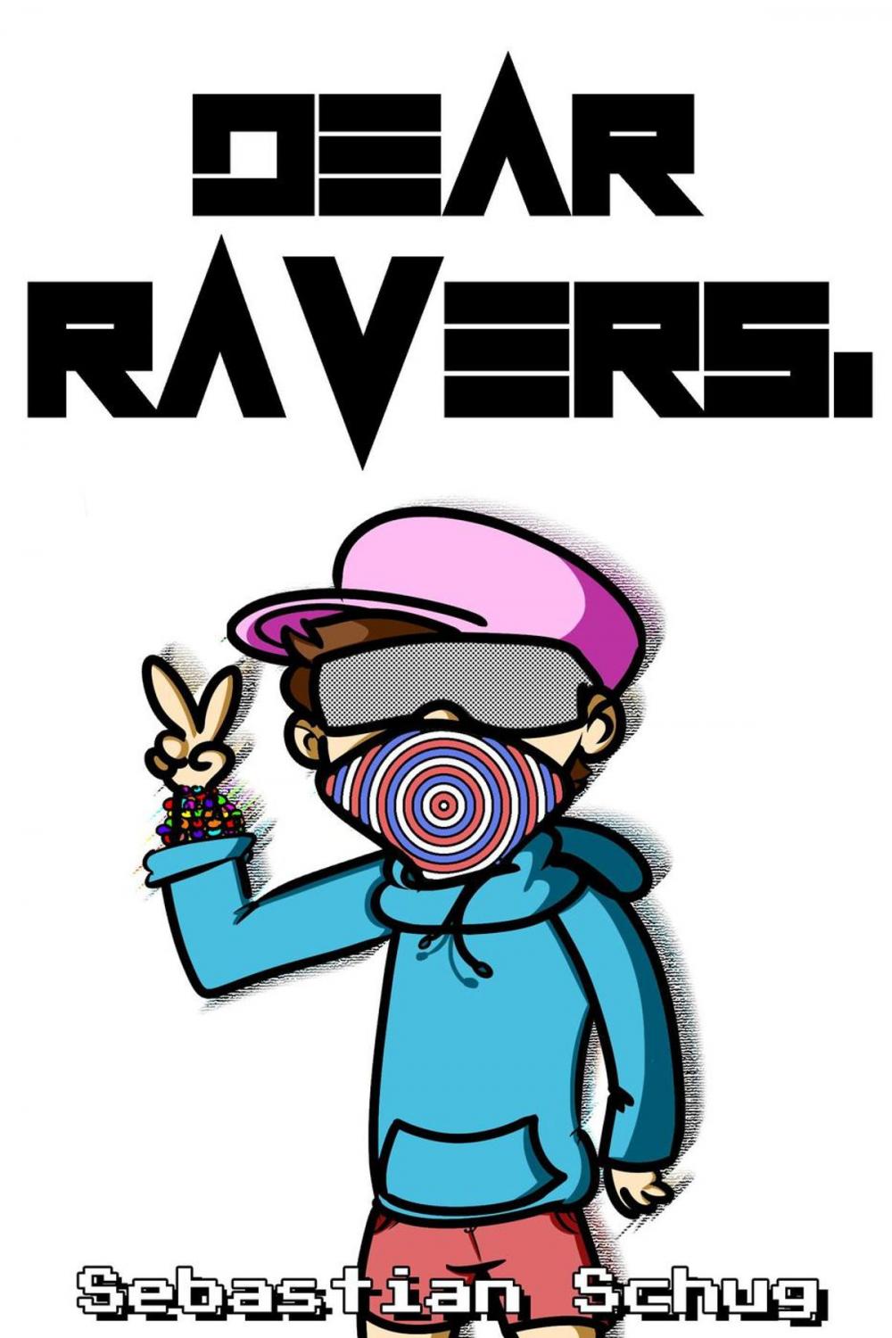 Big bigCover of Dear Ravers,