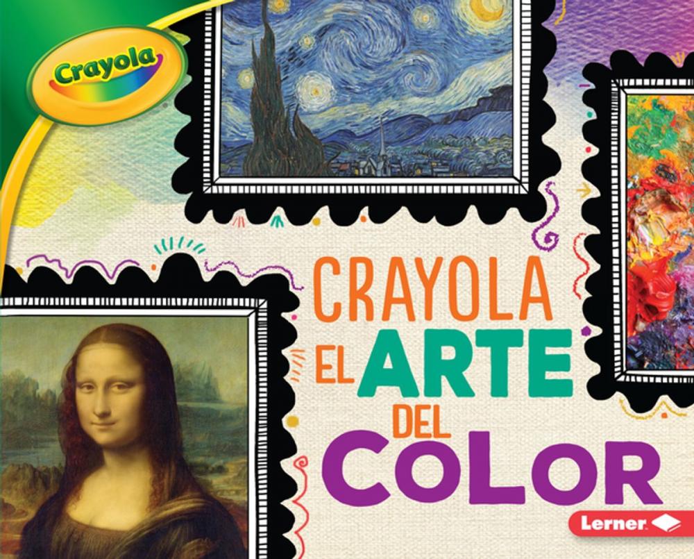 Big bigCover of Crayola ® El arte del color (Crayola ® Art of Color)