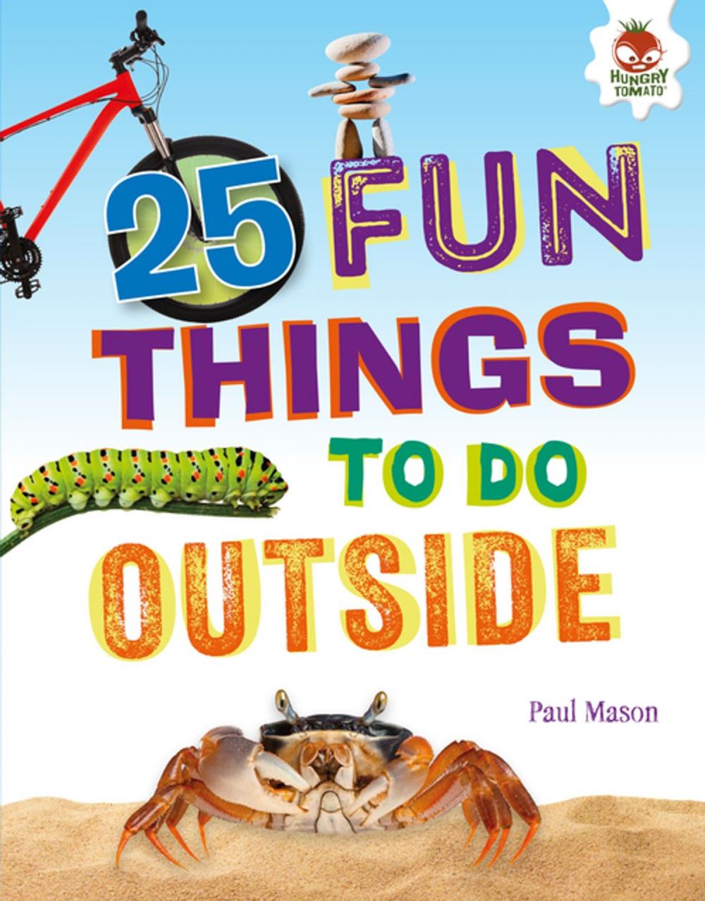 Big bigCover of 25 Fun Things to Do Outside