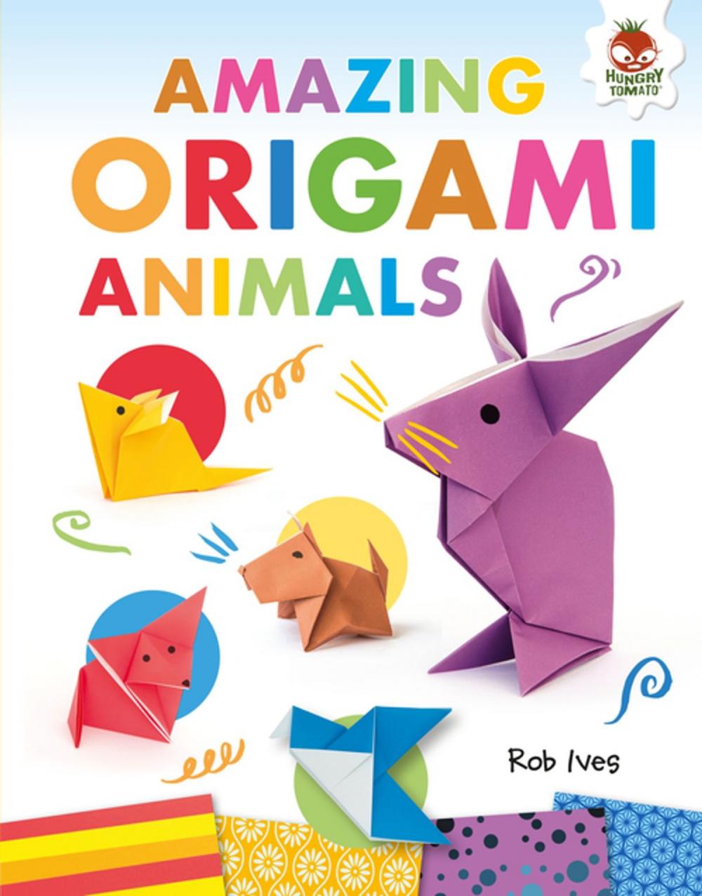 Big bigCover of Amazing Origami Animals