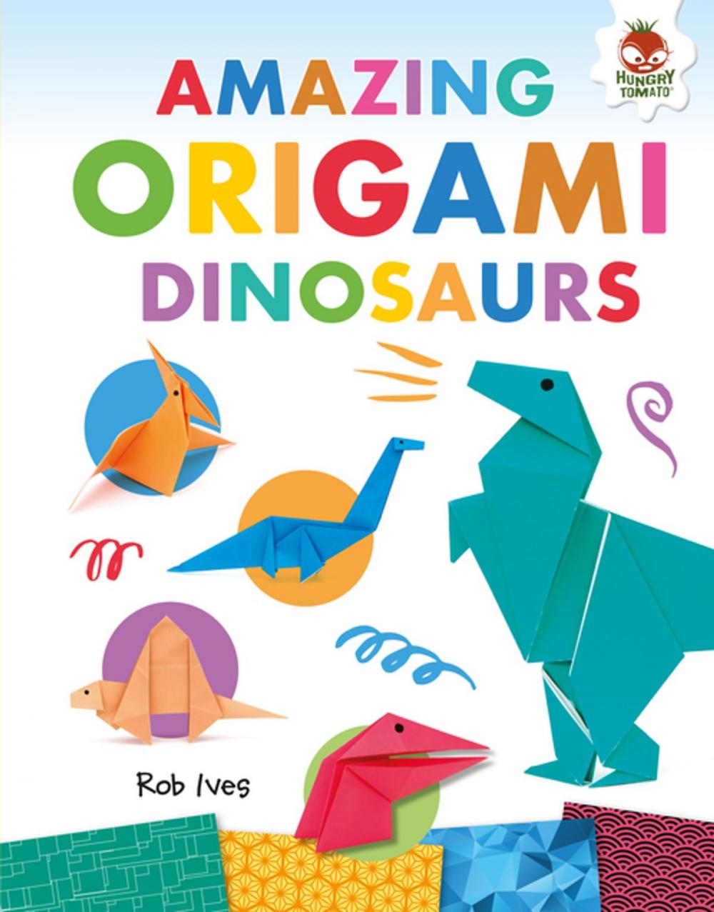 Big bigCover of Amazing Origami Dinosaurs