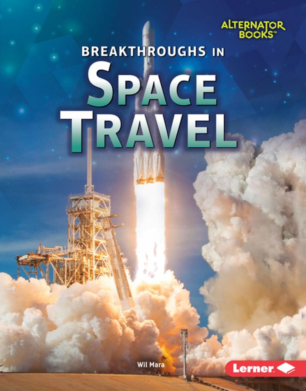 Big bigCover of Breakthroughs in Space Travel