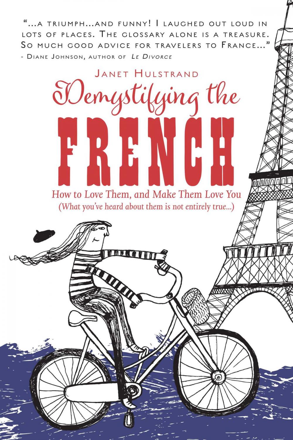 Big bigCover of Demystifying the French