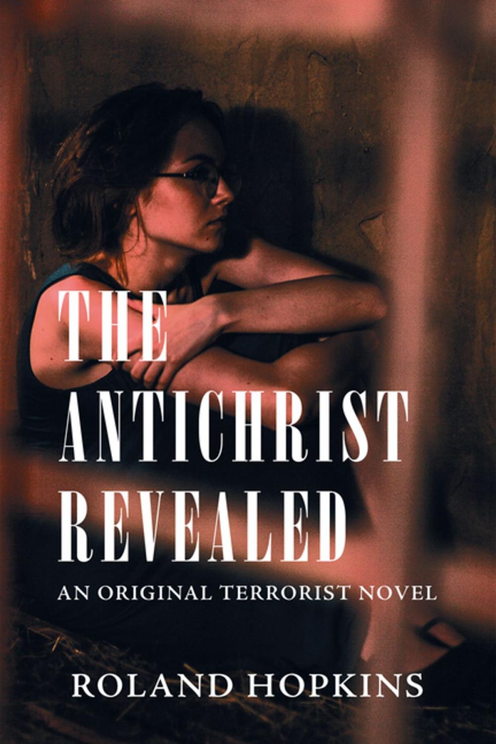 Big bigCover of The Antichrist Revealed