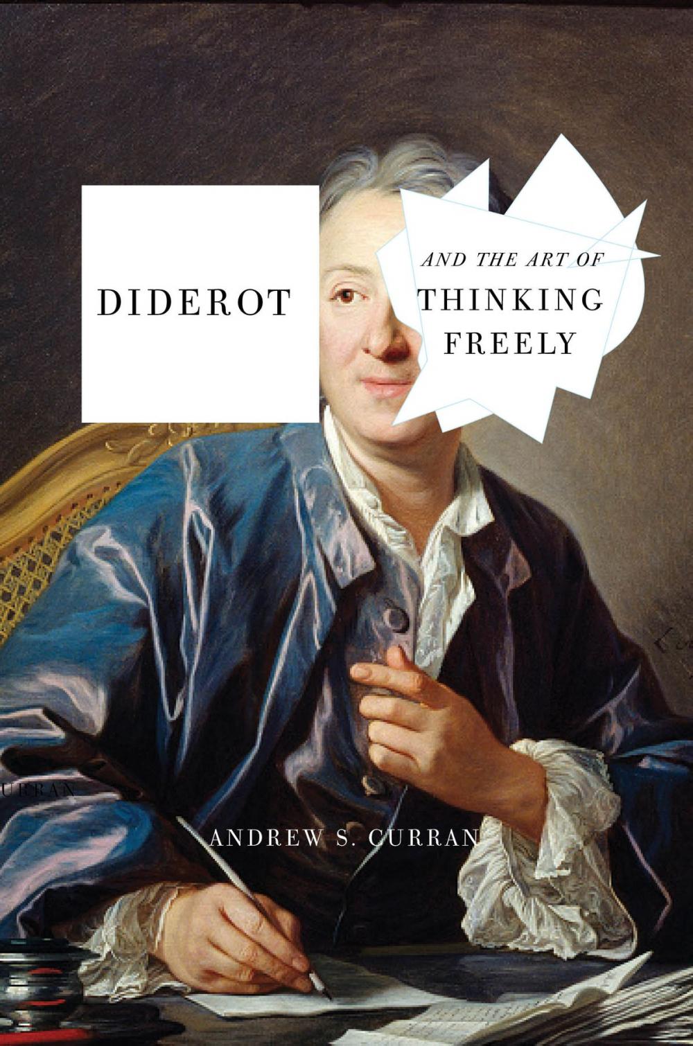 Big bigCover of Diderot and the Art of Thinking Freely