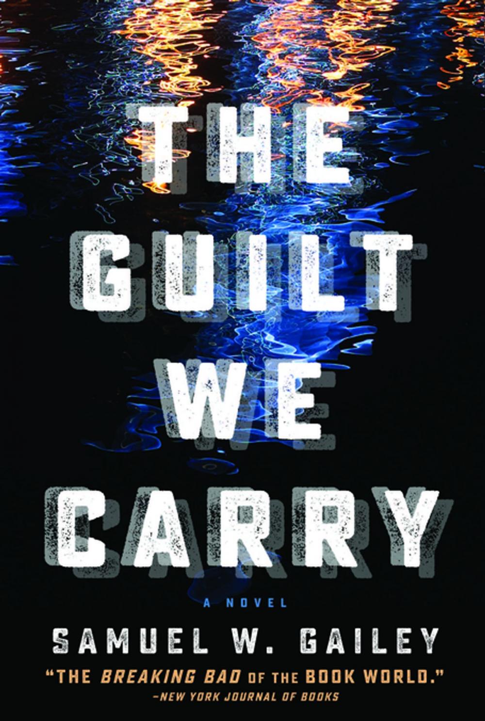 Big bigCover of The Guilt We Carry