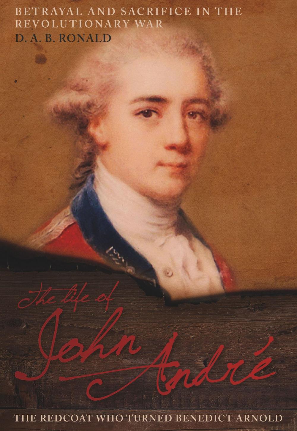 Big bigCover of The Life of John André