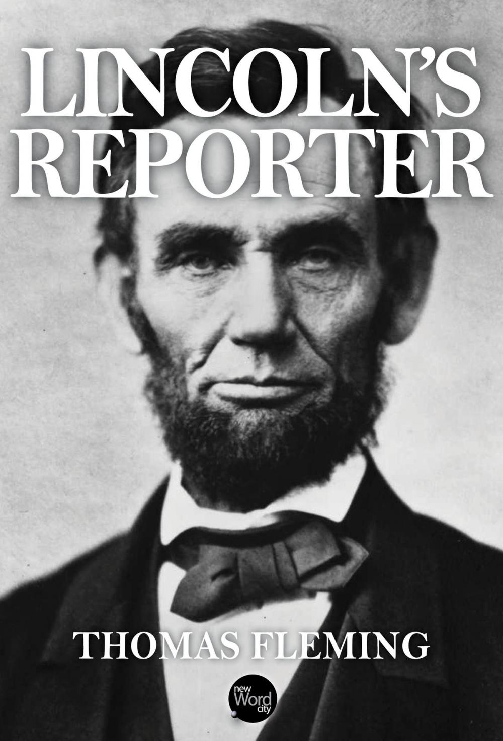 Big bigCover of Lincoln's Reporter