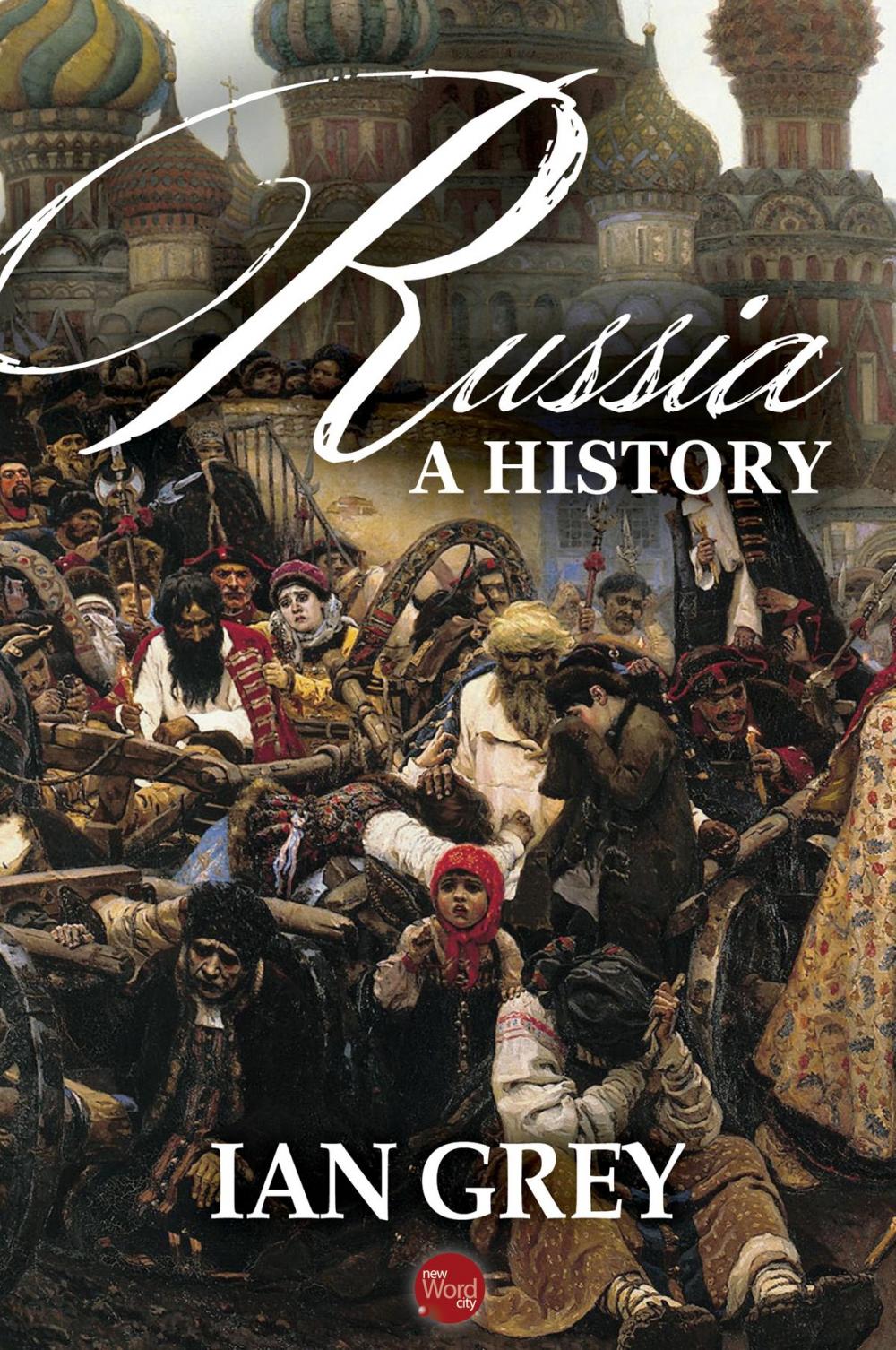 Big bigCover of Russia: A History