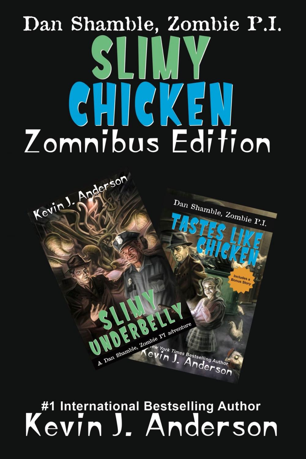 Big bigCover of Slimy Chicken Zomnibus